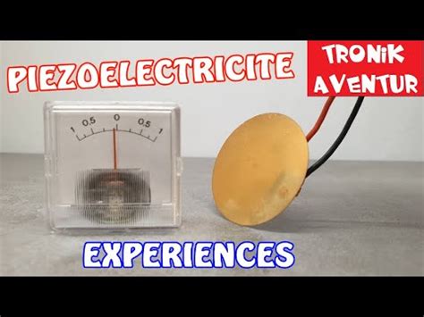 TRONIK AVENTUR 326 PIEZOELECTRICITE EXPERIENCES POUR DEBUTANTS YouTube