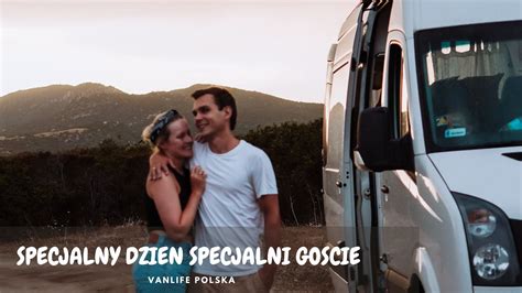 Dzien Z Ycia W Vanie W Polsce I Specjalni Go Cie Ikony Vanlife