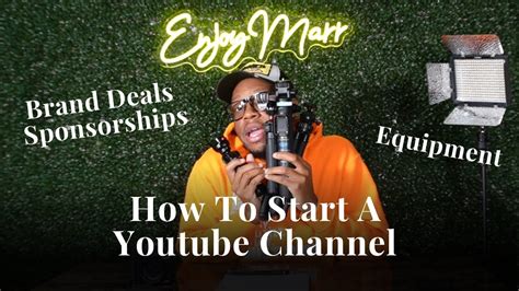 How To Start A Youtube Channel Getting Sponsorships As A Small