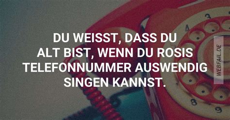 Rosi Hat Ein Telefon Auch Ich Hab Ihre Nummer Schon Webfail