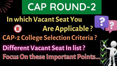 In Which Seat You Are Applicable For Cap 2 Mhtcet 2021 Cap Roundd