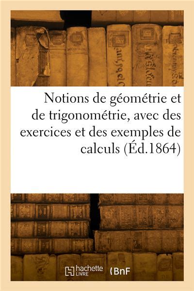 Notions De G Om Trie Et De Trigonom Trie Avec Des Exercices Et Des