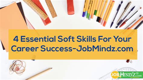 4 Essential Soft Skills For Your Career Success Youtube