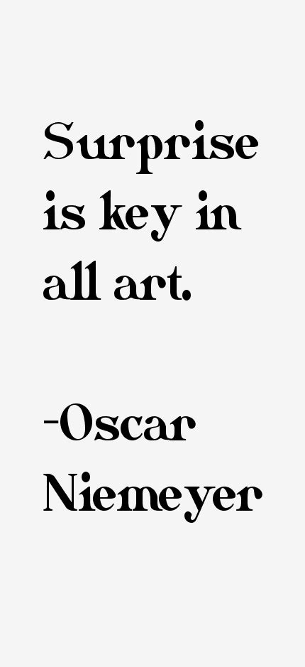 Oscar Niemeyer Quotes & Sayings