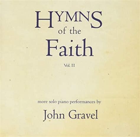 Płyta Kompaktowa John Gravel Hymns Of The Faith Vol Ii Cd Ceny