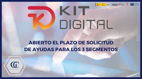 Kit Digital Abierto El Plazo De Solicitud De Ayudas Para Los