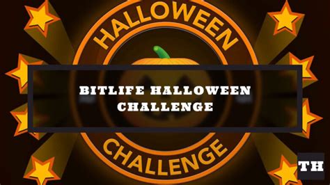 BitLife Halloween Challenge Guide How To Complete Try Hard Guides