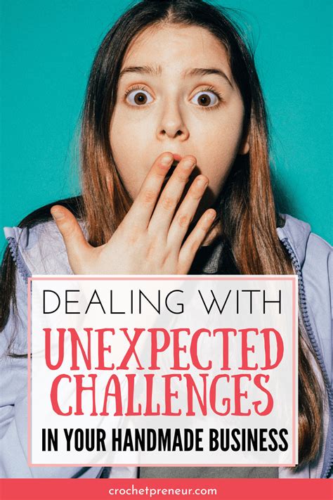 Dealing with Unexpected Challenges in Your Handmade Business