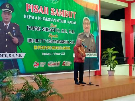 Pisah Sambut Kajari Landak Pj Bupati Samuel Terima Kasih