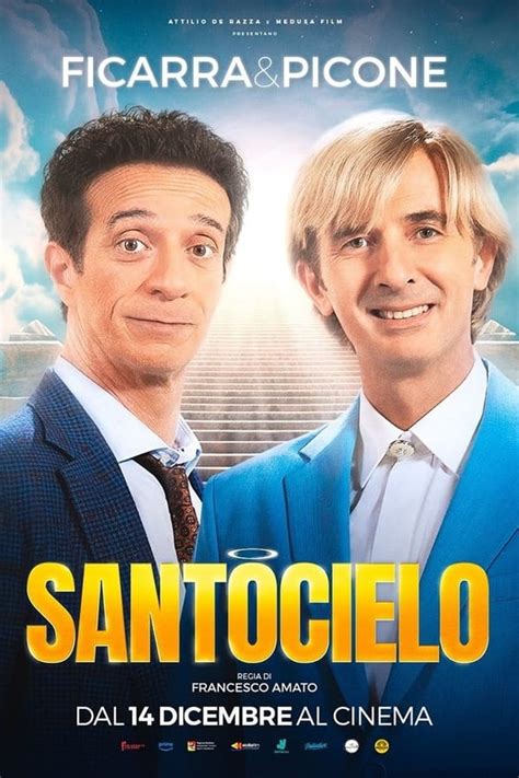 Santocielo In Streaming Dove Vedere Il Film