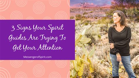 Signs Your Spirit Guides Are Trying To Get Your Attention Messenger