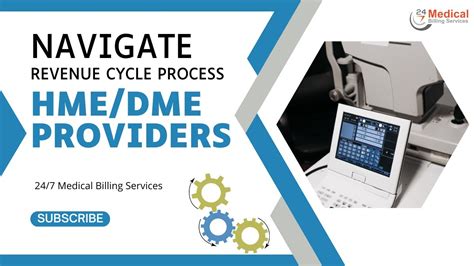 Navigating The Revenue Cycle Process For Hme Dme Providers Dme