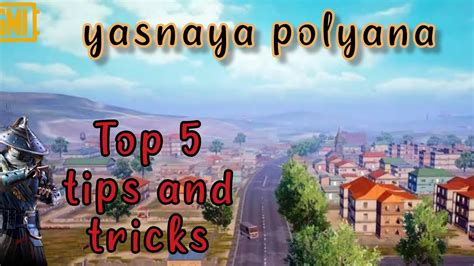 Yasnaya Polyana Best Tips And Tricks Bgmi Youtube