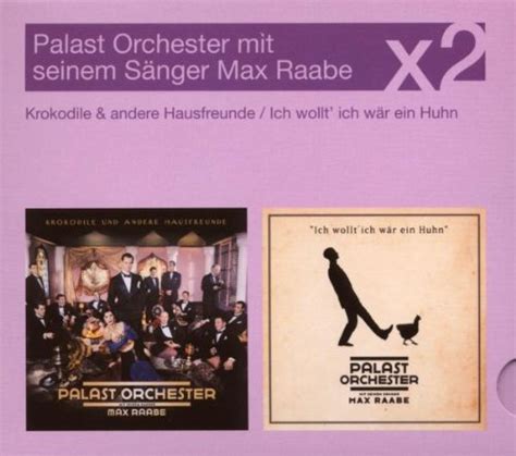 Palast Orchester Mit Seinem Sanger Max R Krokodile Und Andere