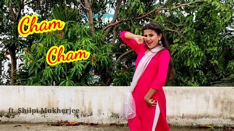 Cham Cham Dance Cover Baaghi Shilpi Mukherjee Tiger Shroff