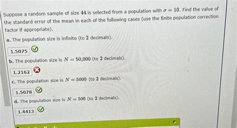 Solved Suppose A Random Sample Of Size 44 Is Selected From A Chegg