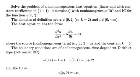 Solved Solve The Problem Of A Nonhomogeneous Heat Equation Chegg