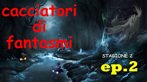 Cacciatori Di Fantasmi Stagione Ep Conn Bit Lord Youtube