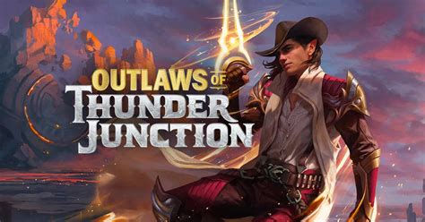 Mtg Outlaws Of Thunder Junction Events And Release Date Johns Total Ent