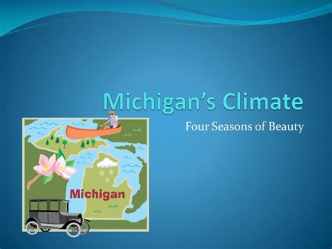 PPT - Michigan’s Climate PowerPoint Presentation, free download - ID:1073155