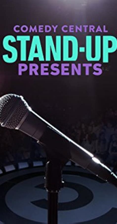 Comedy Central Stand Up Presents Tv Series 2017 Imdb