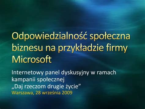 PPT Odpowiedzialność społeczna biznesu na przykładzie firmy Microsoft