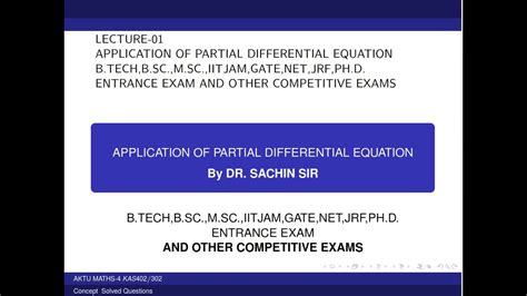 Topic Application Of Partial Differential Equation Lec 01 Aktu Btech Maths 4 Unit 2 Youtube