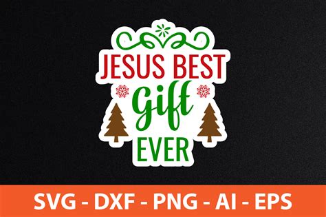 Jesus Best Gift Ever Svg By Orpitabd Thehungryjpeg