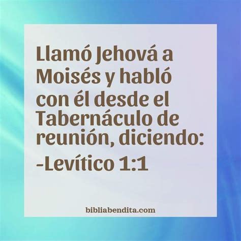 Explicación Levítico 1 1 Llamó Jehová a Moisés y habló con él desde