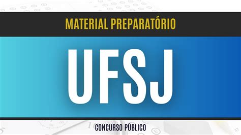 Concurso Ufsj Apostila Preparat Ria Para Assistente Em