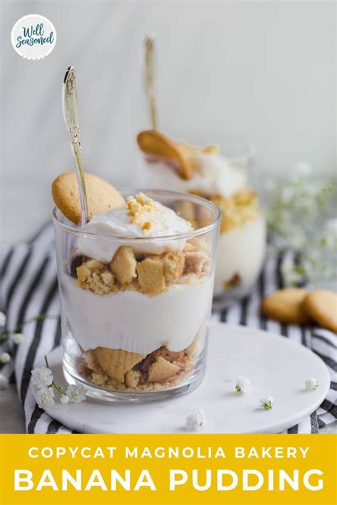 Copycat Magnolia Bakery Banana Pudding Recipe Well Seasoned Studio