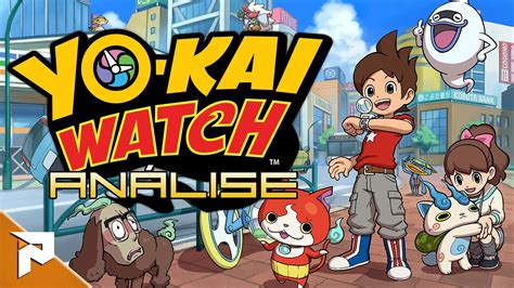 Yo Kai Watch AnÁlise Nintendo 3ds Youtube