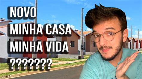 Como Funciona O Casa Verde E Amarela Entenda Tudo Sobre O Novo Minha