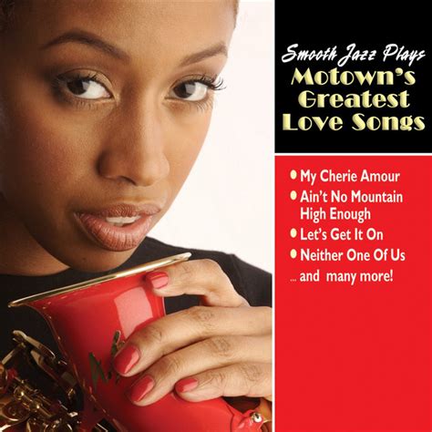 Smooth Jazz Plays Motown S Greatest Love Songs Compilation By Various