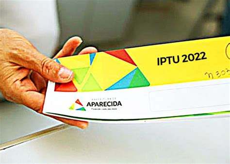 Prorrogado Prazo Para Pagamento Do Iptu Em Aparecida De Goi Nia