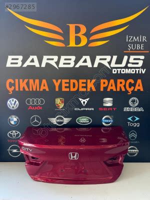 HONDA CITY BAGAJ KAPAĞI ÇIKMA Çıkma Yedek Parçaları Fiyatları 2967285