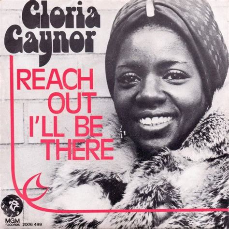 Gloria Gaynor Reach Out Ill Be There 1974 Original By The Four