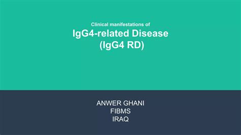 Clinical Manifestations Of Igg4 Related Disease Ppt