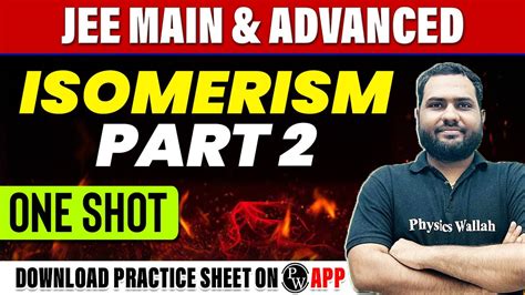 Isomerism Part 2 In 1 Shot All Concepts Tricks And Pyqs Covered Jee