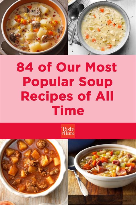 84 Of Our Most Popular Soup Recipes Of All Time Artofit