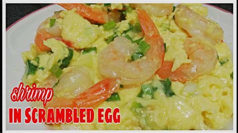 Shrimps In Scrambled Eggs Quick And Easy Cantonese Recipe Youtube