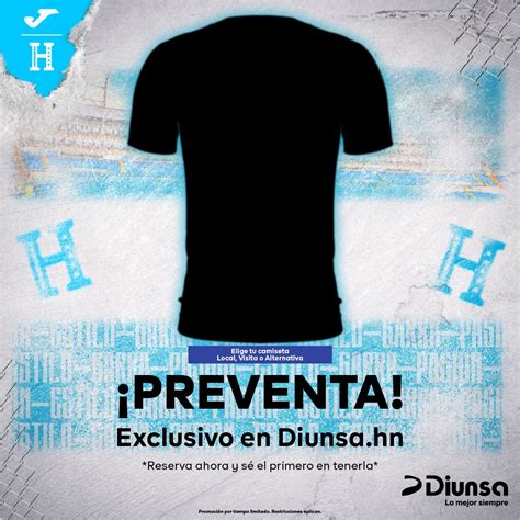 Diunsa On Twitter S El Primero En Vestir La Nueva Camiseta De La