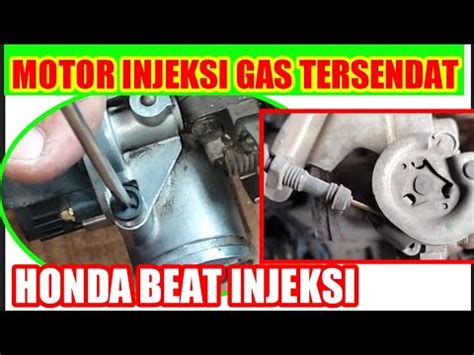 Motor Injeksi Brebet Gas Telat Ini Solusinya Bersama Agm Channel Youtube