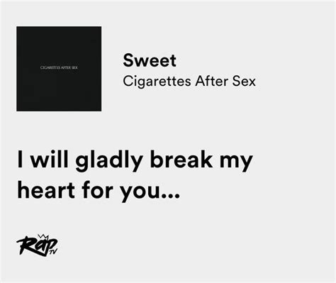 Relatable Iconic Lyrics On Twitter Cigarettes After Sex Sweet Https