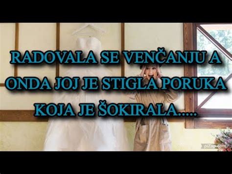 RADOVALA SE VENČANJU A ONDA JOJ JE JEDNA GOŠĆA POSLALA PORUKU KOJA JU