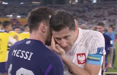 Messi Nie Poda R Ki Lewandowskiemu A Po Meczu Kolejna Scena