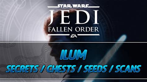 Star Wars Jedi Fallen Order Ilum All Collectibles Guide Secrets