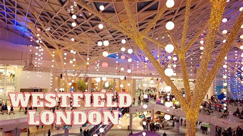 Westfield London Christmas Walking Tour White City Shepherd S Bush