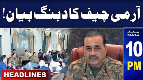 Samaa News Headlines Army Chief S Strong Statement Pm Nov