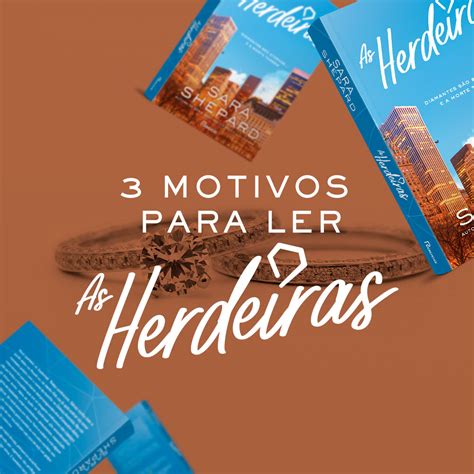 Editora Rocco On Twitter Separamos 3 Motivos Para Ler As Herdeiras